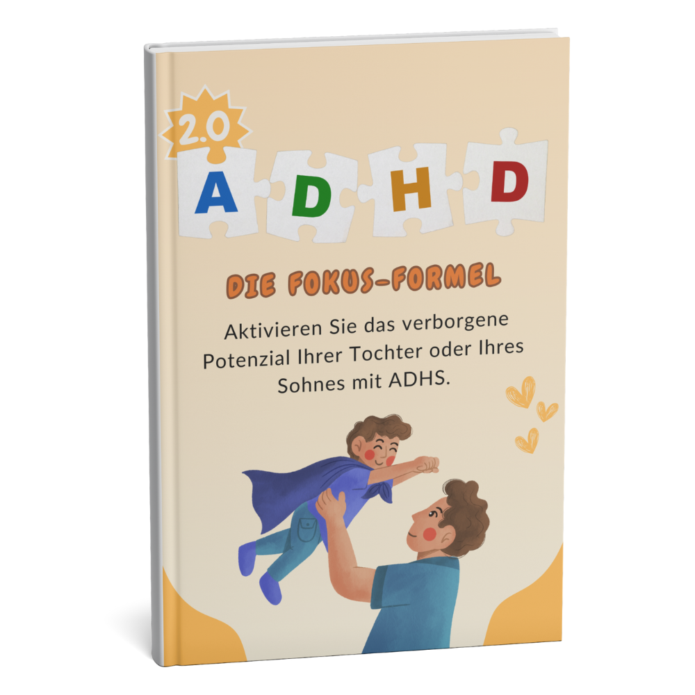 Der meistverkaufte Elternratgeber enthüllt einen INNOVATIVEN Ansatz, der Kindern mit ADHS hilft, ruhiger und konzentrierter zu werden – inklusive 6 BONUSSE!